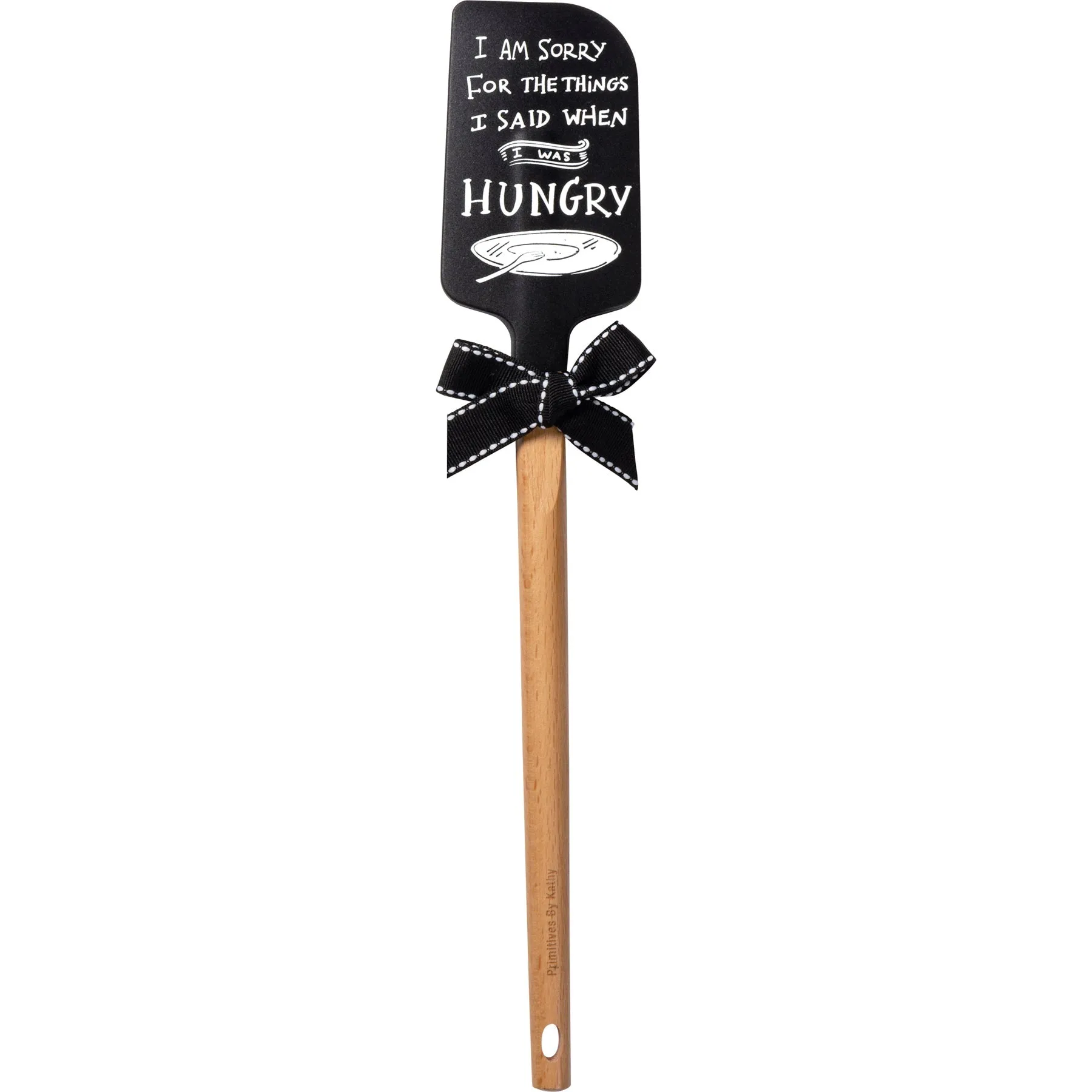 I Am Sorry For The Things I Said When I Was Hungry Spatula With A Wooden Handle